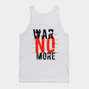 War no more ! #2 Tank Top